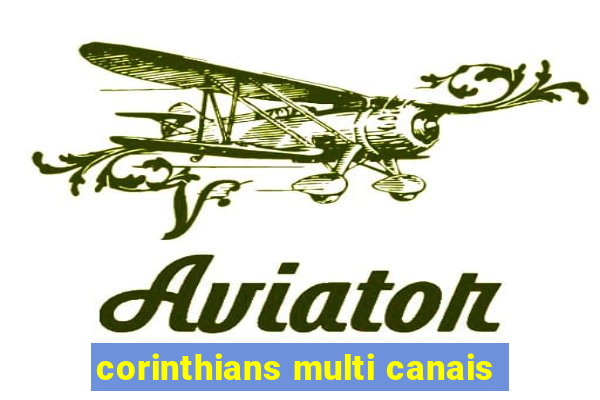 corinthians multi canais